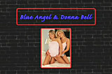 Blue Angel & Donna Bell