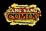 GangBangComix.com presents..
