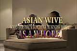 Asian wife SOLD BAREBACK TO CHINA BUINESS MAN AS A WHORE
