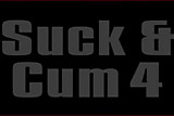 Suck & Cum 4 (WoyBoy)