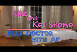 Kelli Stone and Aliz - Play Doctor with Me
