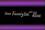 Una Famiglia Per Pene (1996) FULL ITALIAN MOVIE