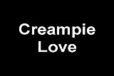 Creampi Love