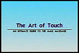 Gay - The Art Of Touch - Erotic Massage