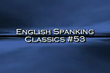 English Spanking Classics 53 xLx