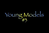 Young Models #3
