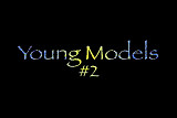 Young Models #2
