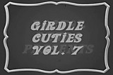 Girdle Cuties Vol 7