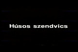 Husos Szendvics (Full movie)