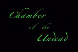 Chamber of The Undead.