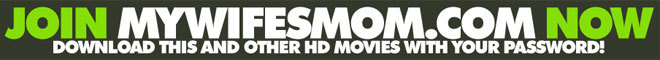 Schau dir kostenlose HD-Pornovideos von MyWifesMom auf Tnaflix an